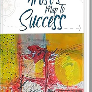 The Artist’s Map To Success 1st Edition (Ebook)
